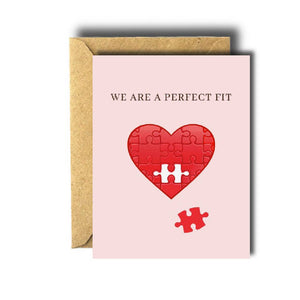 We Are A Perfect Fit Love Greeting Card