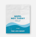 Nope, Not Today Epsom Salts