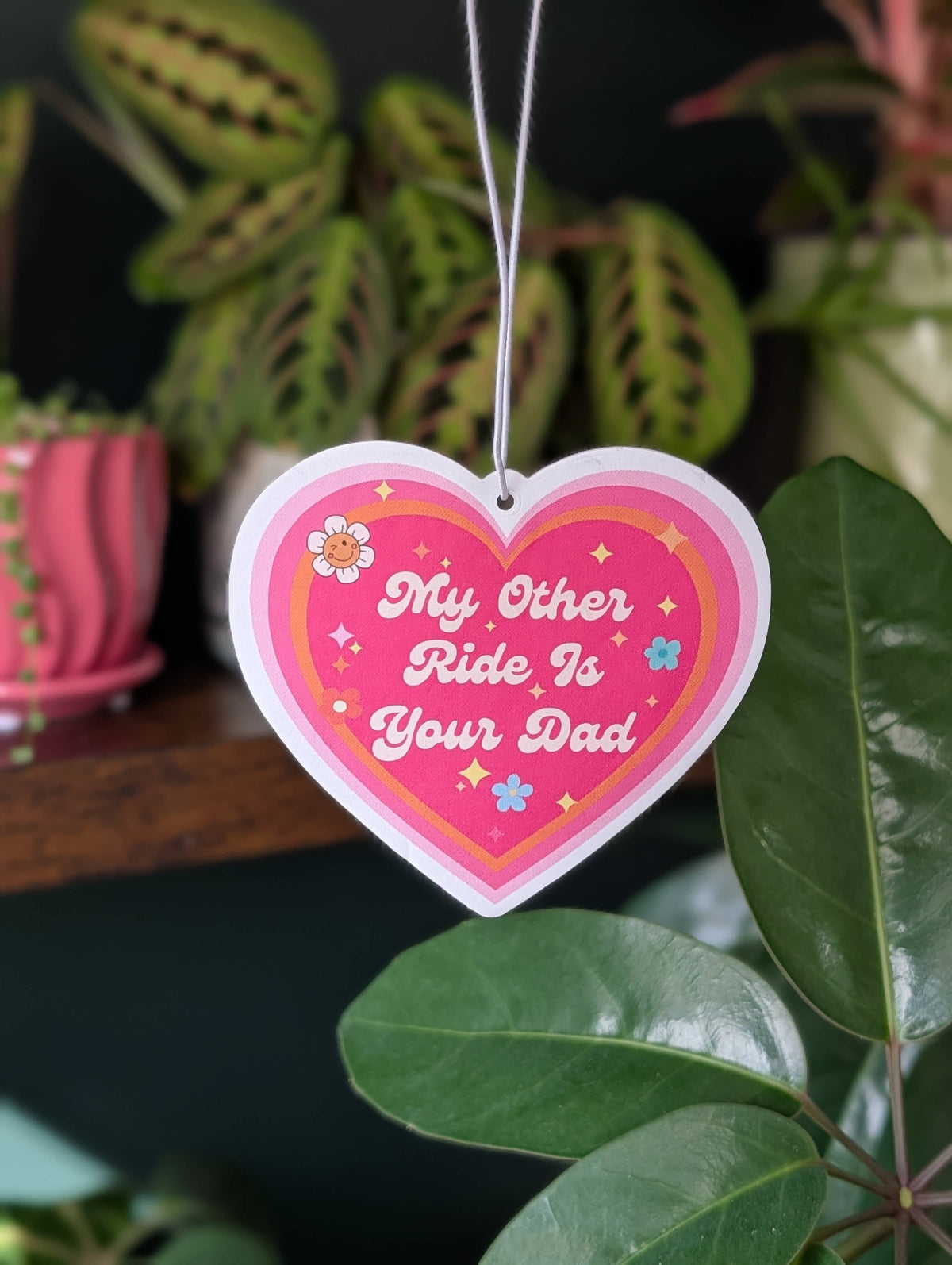 My Other Ride Is Your Dad Funny Car Air Freshener
