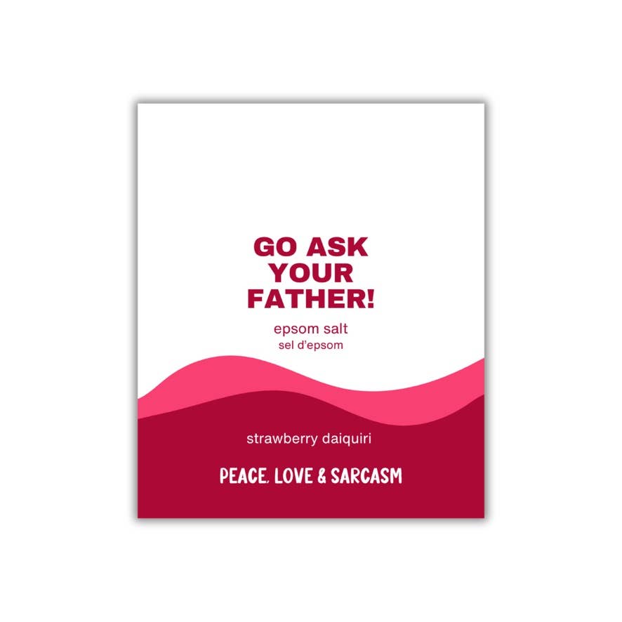 Go Ask Your Father Epsom Salt Bath Soak