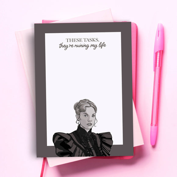 These Tasks Are Ruining My Life -  Taylor Swift Notepad