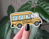 Struggle Bus Sticker, Funny Mental Health Goose Decal: Loose