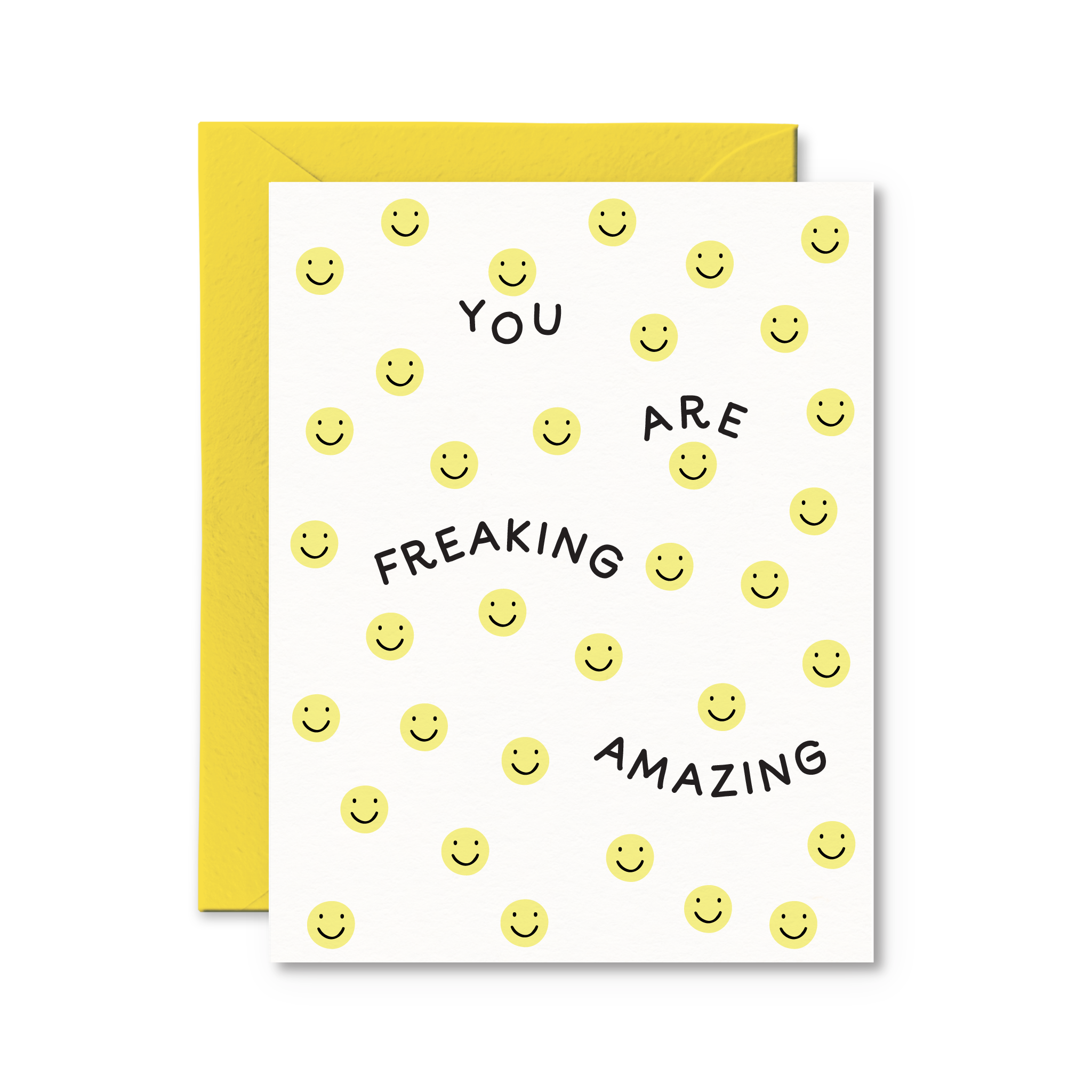 You Are Freaking Amazing Card