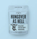 Hungover As Hell Loose Tea