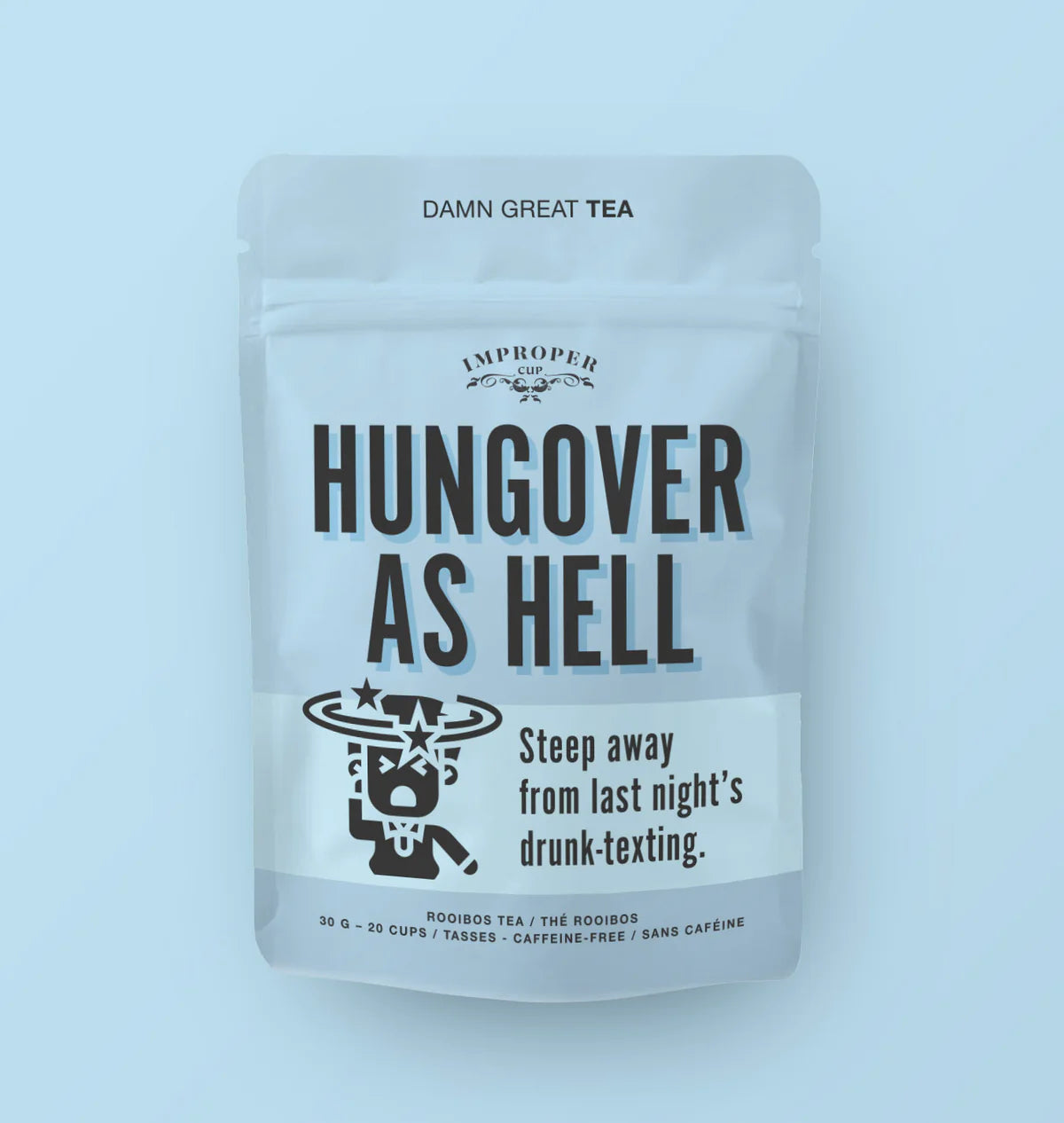 Hungover As Hell Loose Tea