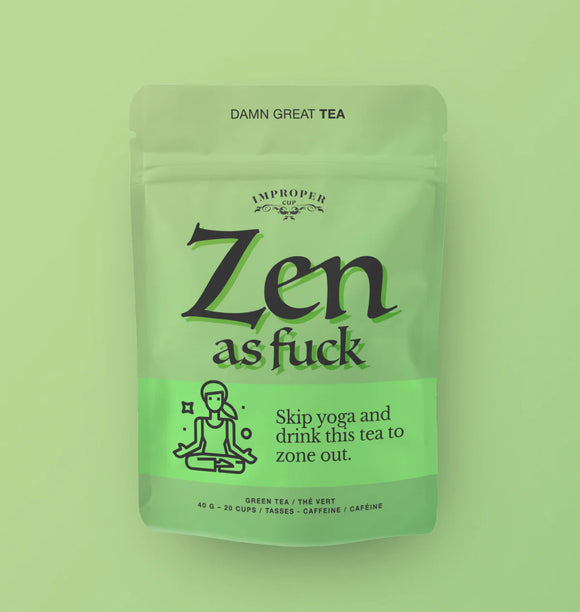 Zen As Fuck Loose Tea