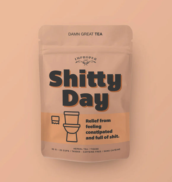 Shitty Day Loose Tea