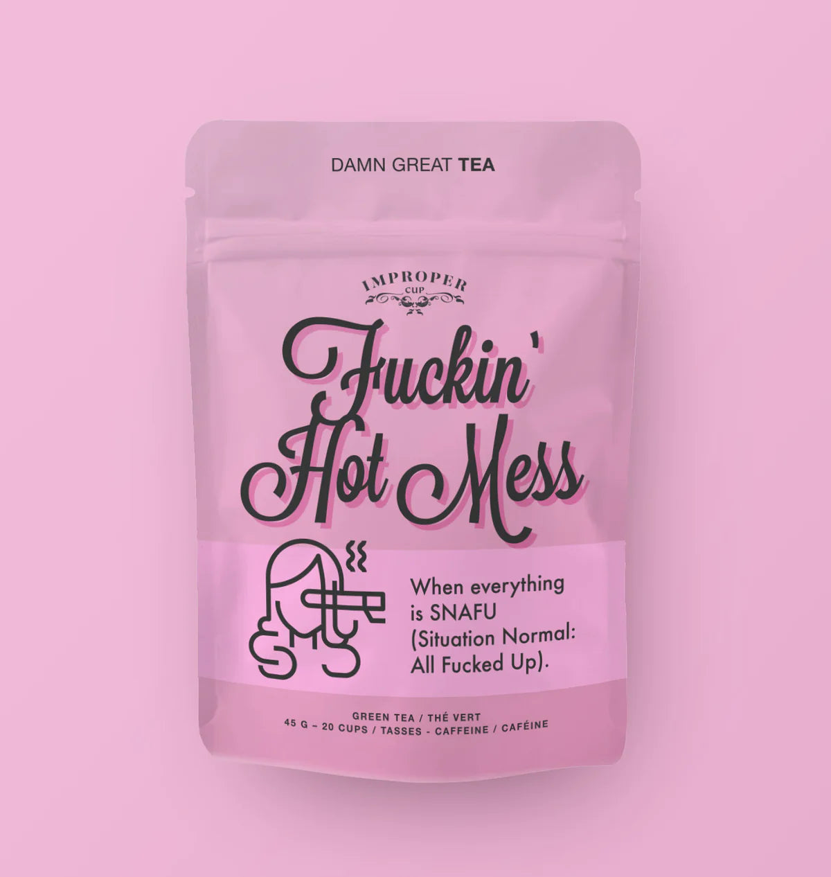 Fuckin Hot Mess Loose Tea