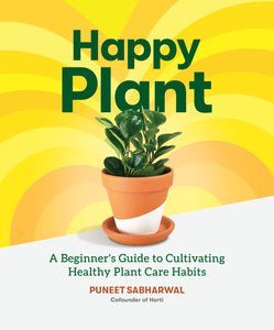 Happy Plant: A Beginner's Guide