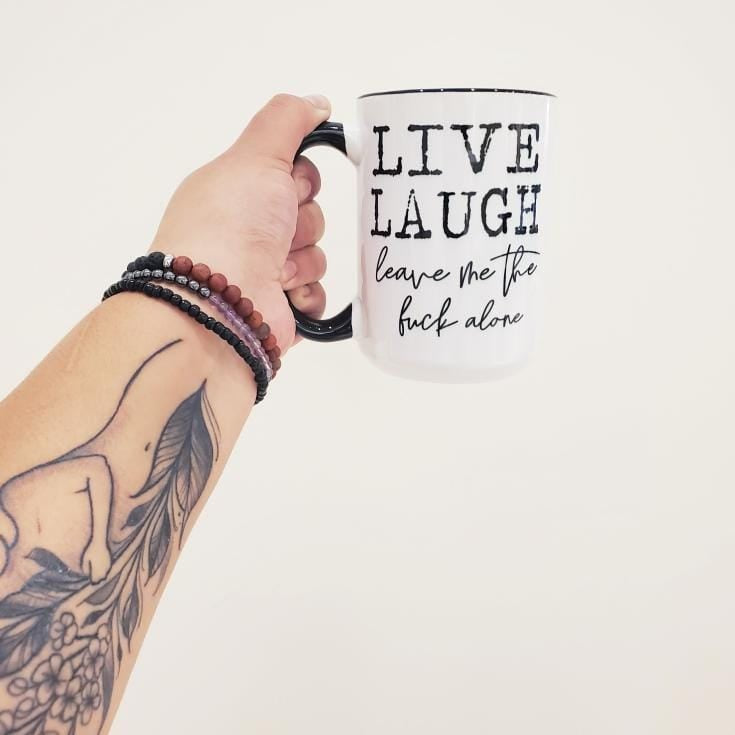 Live Laugh — Mug