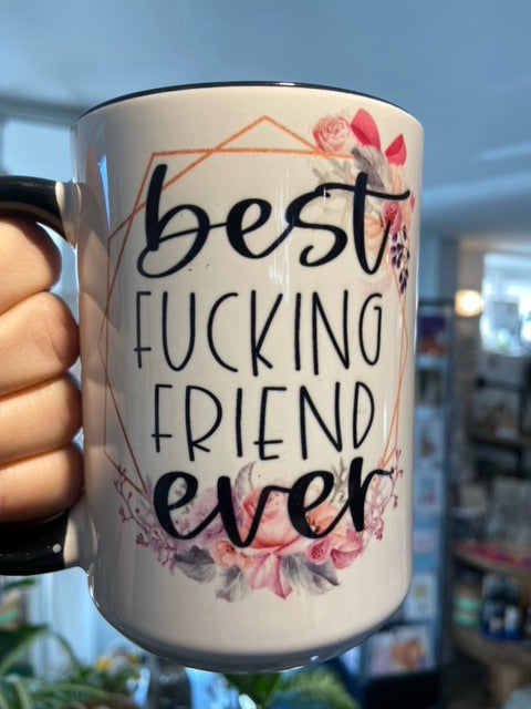 Mug - Best fucking friend ever
